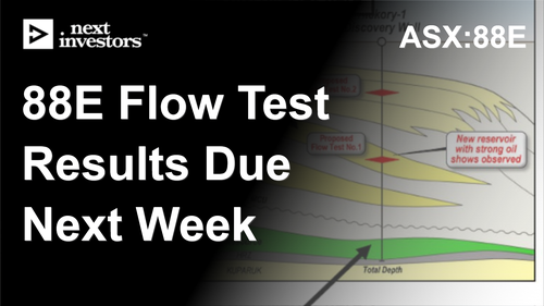 88E Flow Test Results Due Next Week