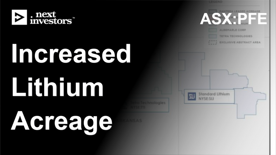 PFE increases lithium acreage in the Smackover, USA