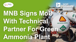 MNB Signs MoU with technical partner for 300kmtpa Green Ammonia Plant