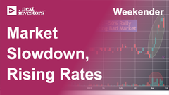 Market-Slowdown,-Rising-Rates.png