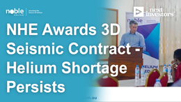 NHE Awards 3D Seismic Contract - Helium Shortage Persists