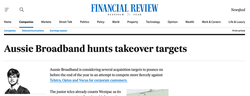 AFR Article - Aussie Broadband hunts takeover targets