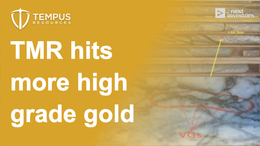 TMR record breaking drill hits - another step to restarting dormant gold mill