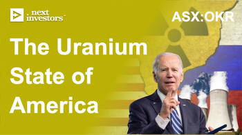 US rushing to secure uranium supply - OKR drilling next quarter