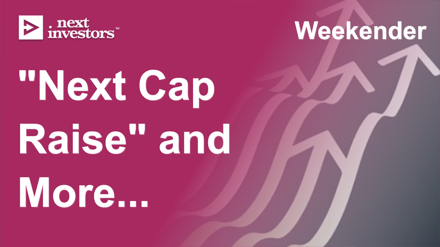 Next Cap Raise for Sophisticated Investors