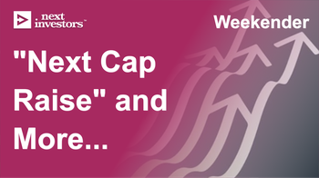 Next Cap Raise - for Sophisticated Investors