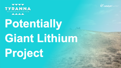 TYX - Potentially Giant Lithium Project